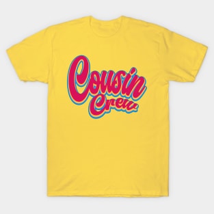 Cousin Family Matching Typography Colorful Retro T-Shirt